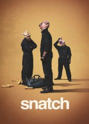 Watch Snatch Season 1