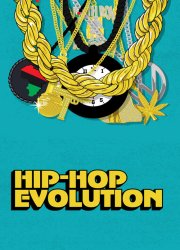 Watch Hip-Hop Evolution Season 4