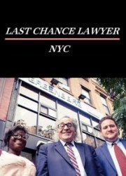 Watch Last Chance Lawyer NYC