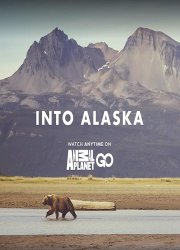 Watch Into Alaska Season 1