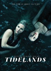 Watch Tidelands Season 1