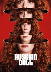 Watch Russian Doll Season 1