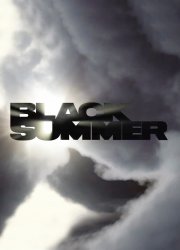 Watch Black Summer