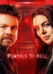 Watch Portals to Hell