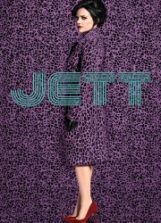 Watch Jett Season 1