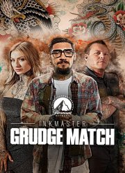 Watch Ink Master: Grudge Match