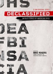 Watch Declassified: Untold Stories of American Spies Season 3