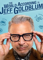 Watch The World According to Jeff Goldblum Season 1