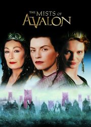 Watch The Mists of Avalon Season 1