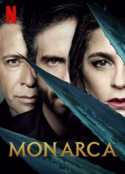 Watch Monarca Season 1