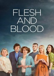 Watch Flesh and Blood Season 1