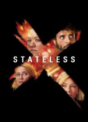Watch Stateless Season 1