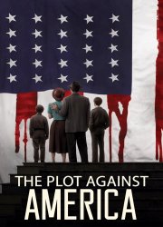 Watch The Plot Against America