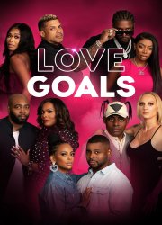 Watch Love Goals Season 1