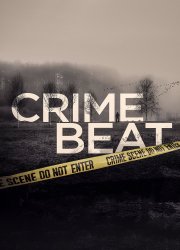 Watch Crime Beat Season 1