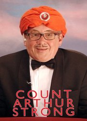 Watch Count Arthur Strong