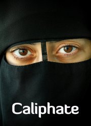 Watch Caliphate