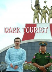 Watch Dark Tourist Season 1