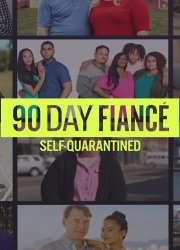 Watch 90 Day Fiancé: Self-Quarantined Season 1