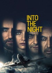 Watch Into the Night Season 2