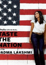 Watch Taste the Nation with Padma Lakshmi Season 1