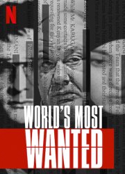 Watch World's Most Wanted