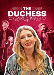 Watch The Duchess Season 1
