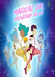 Watch Magical Girl Friendship Squad: Origins Season 1