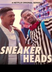 Watch Sneakerheads Season 1