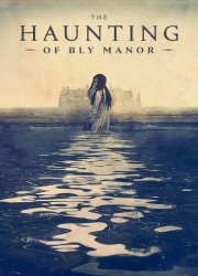 Watch The Haunting of Bly Manor Season 1