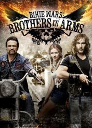 Watch Bikie Wars: Brothers in Arms Season 1