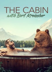 Watch The Cabin with Bert Kreischer