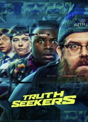 Watch Truth Seekers Season 1