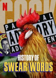 Watch History of Swear Words