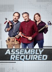 Watch Assembly Required Season 1