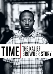 Watch TIME: The Kalief Browder Story Season 1