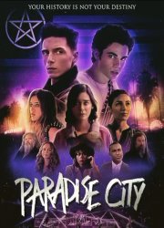 Watch Paradise City Season 1