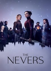 Watch The Nevers Season 1