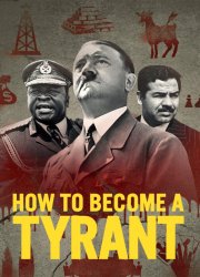 Watch How to Become a Tyrant Season 1