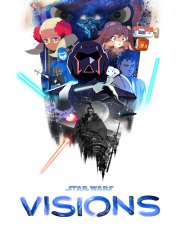 Watch Star Wars: Visions Season 1