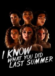 Watch  I Know What You Did Last Summer Season 1