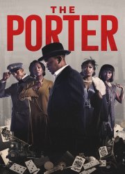 Watch The Porter Season 1