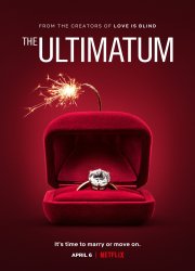Watch The Ultimatum: Marry or Move On Season 1