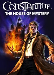 Watch DC Showcase: Constantine - The House of Mystery Season 1