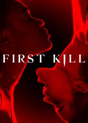 Watch First Kill Season 1