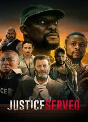 Watch Justice Served Season 1