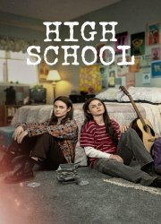 Watch High School Season 1