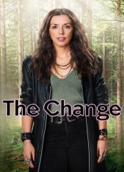 Watch The Change Season 1