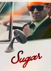 Watch Sugar Season 1
